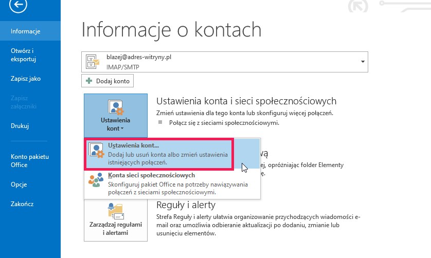 Wejdź do ustawień kont w Outlook 2013