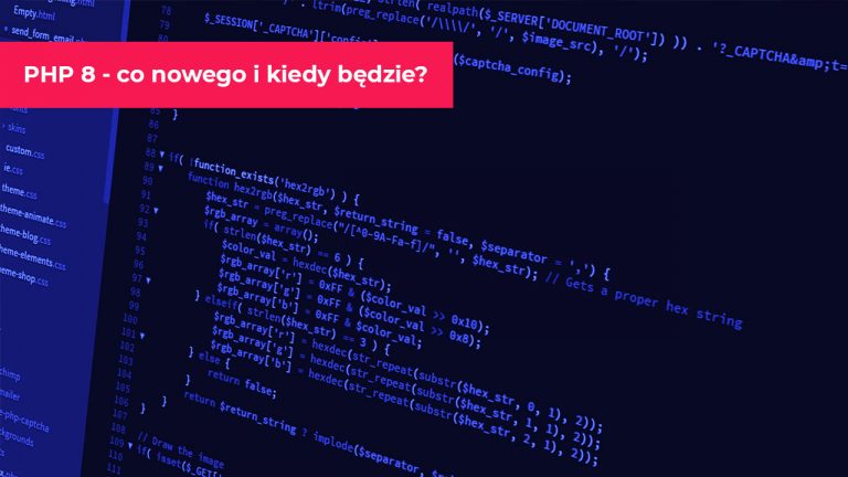 PHP 8 - co nowego i kiedy będzie?