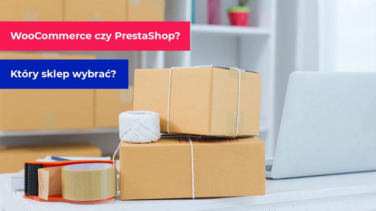 PrestaShop czy WooCommerce