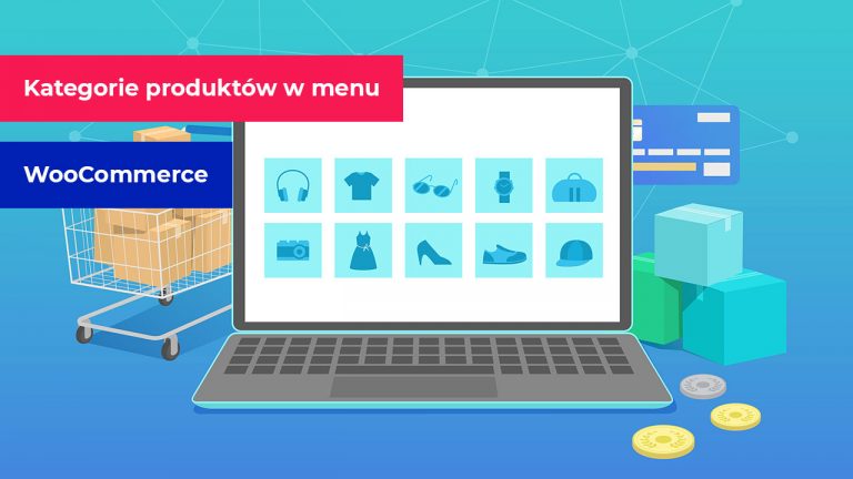 Jak dodać kategorie do menu w WooCommerce