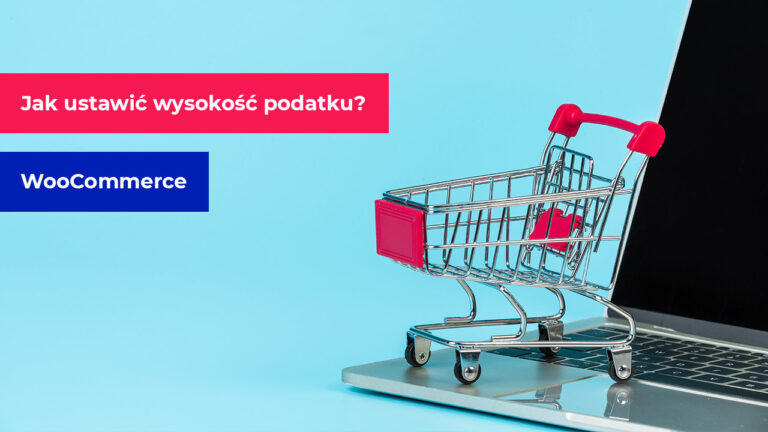 WooCommerce wysokość podatku