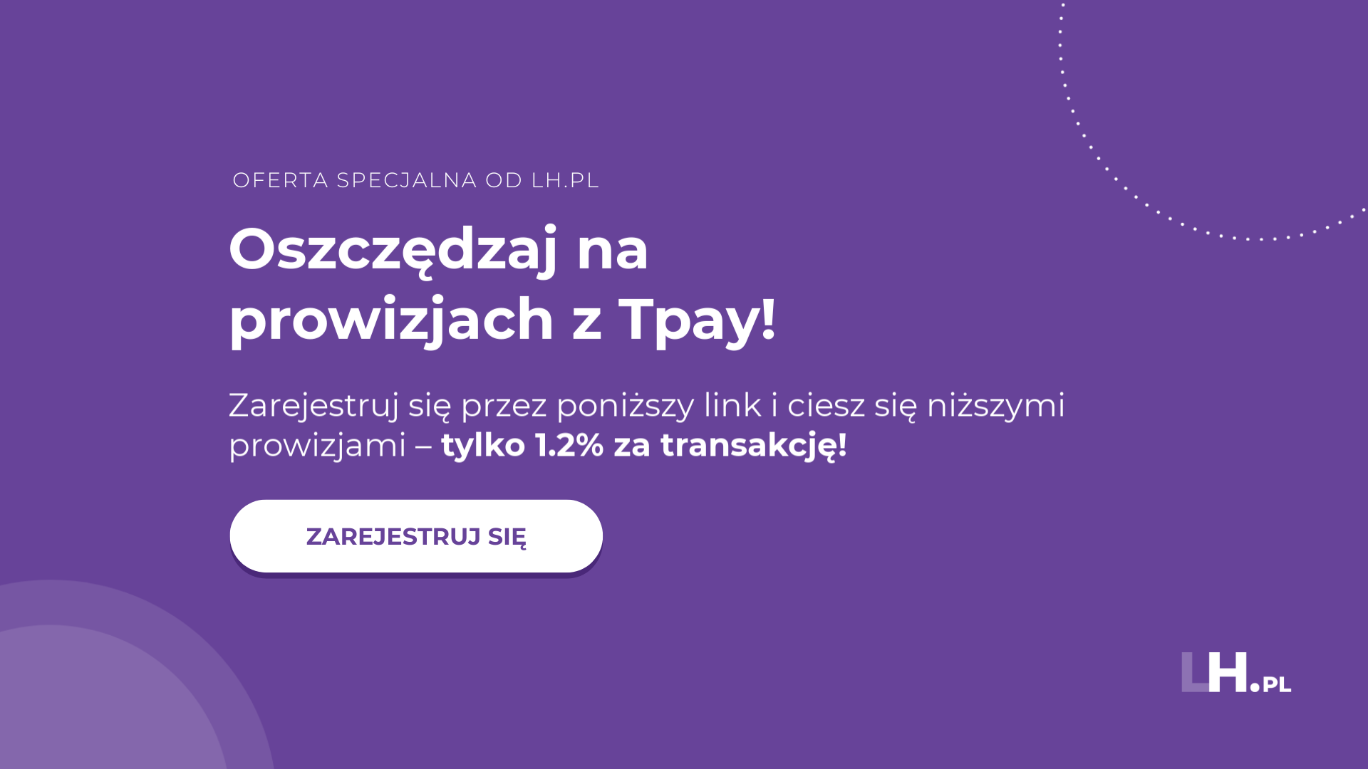 Niskie prowizje w Tpay z LH.pl